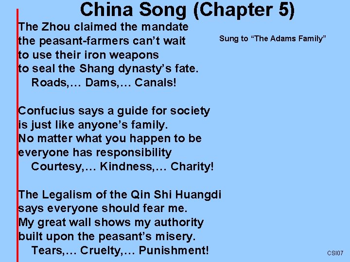 China Song (Chapter 5) The Zhou claimed the mandate the peasant-farmers can’t wait to