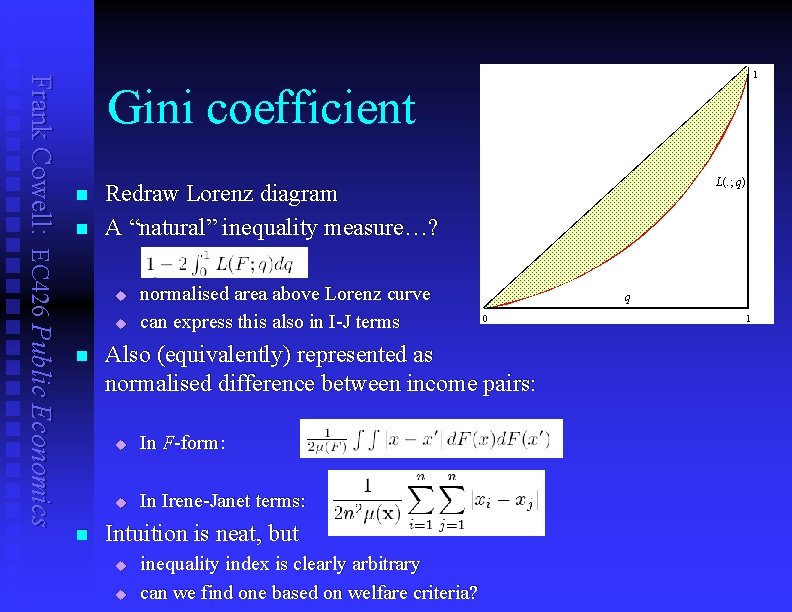 Frank Cowell: EC 426 Public Economics 1 Gini coefficient n n u u n