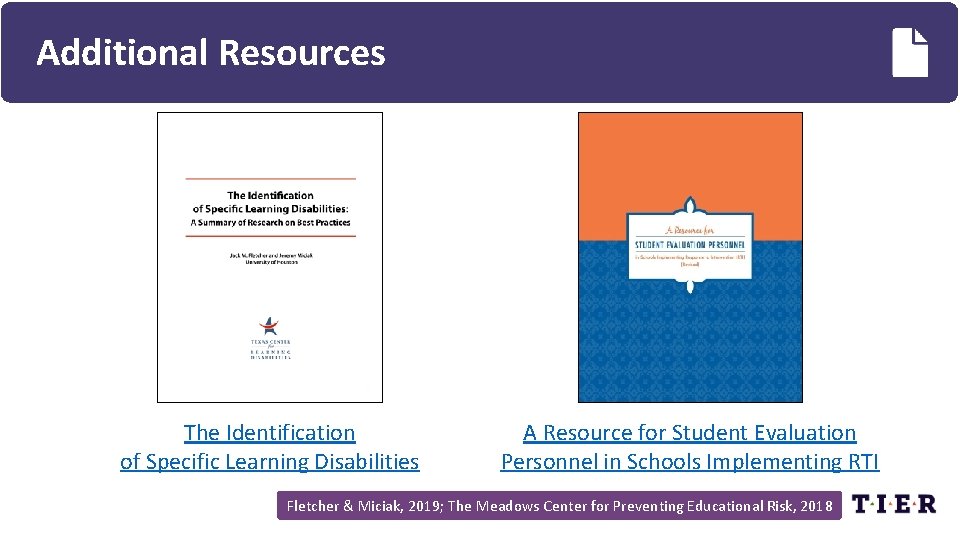 Additional Resources The Identification of Specific Learning Disabilities A Resource for Student Evaluation Personnel
