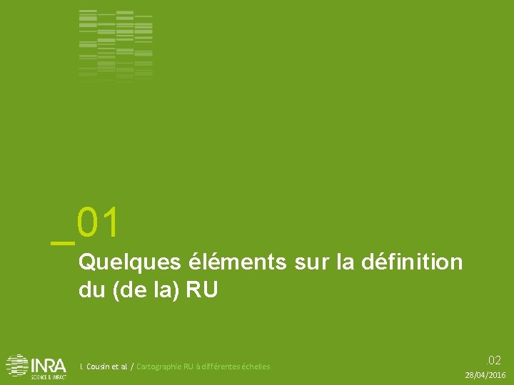 _01 Quelques éléments sur la définition du (de la) RU I. Cousin et al.