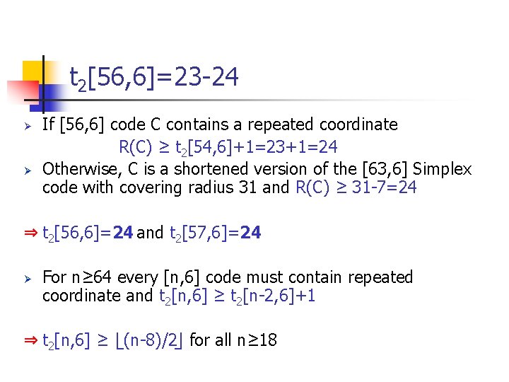 t 2[56, 6]=23 -24 Ø Ø If [56, 6] code C contains a repeated