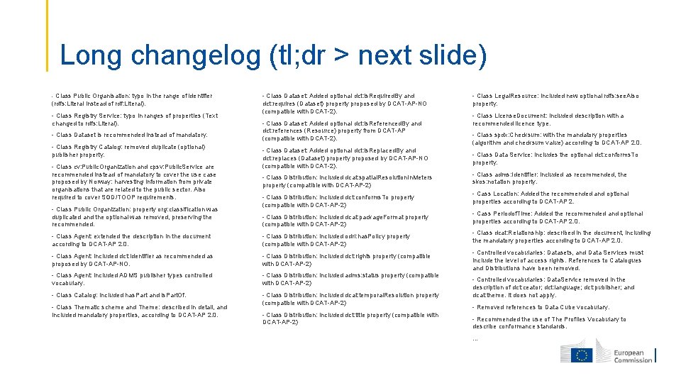 Long changelog (tl; dr > next slide) - Class Public Organisation: typo in the