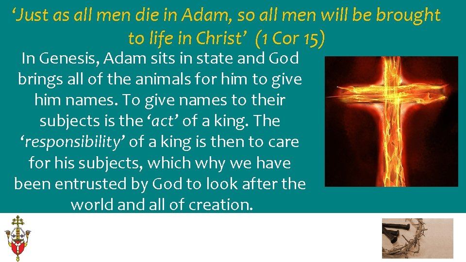 ‘Just as all men die in Adam, so all men will be brought to