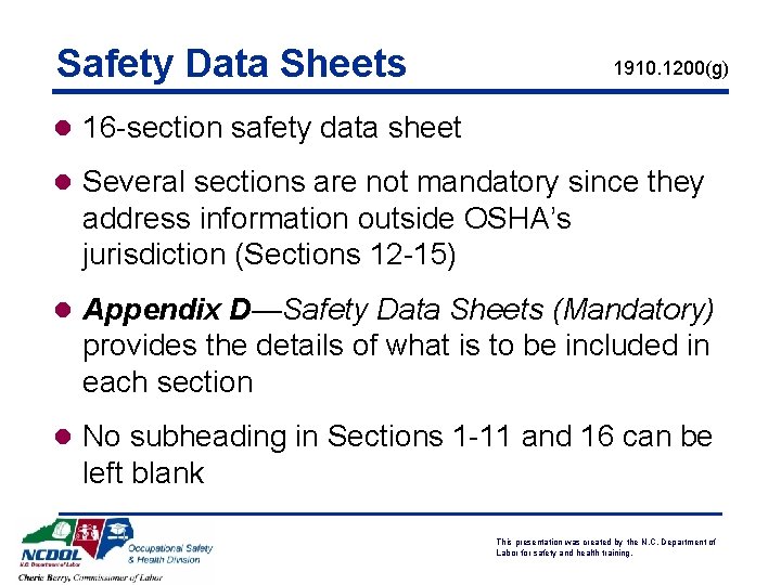 Safety Data Sheets 1910. 1200(g) l 16 -section safety data sheet l Several sections