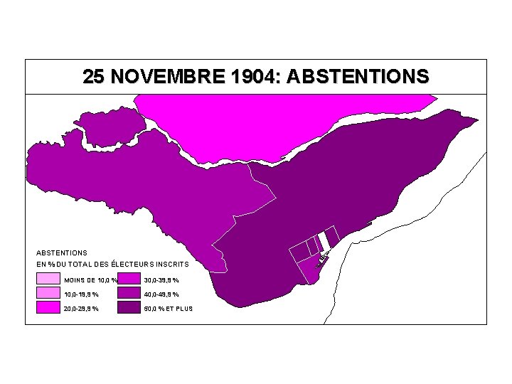 25 NOVEMBRE 1904: ABSTENTIONS EN % DU TOTAL DES ÉLECTEURS INSCRITS MOINS DE 10,