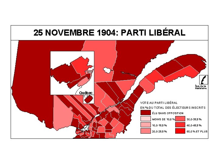 25 NOVEMBRE 1904: PARTI LIBÉRAL Îles-de-la. Madeleine Québec T. -R. VOTE AU PARTI LIBÉRAL