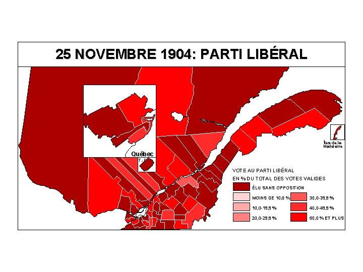 25 NOVEMBRE 1904: PARTI LIBÉRAL Îles-de-la. Madeleine Québec T. -R. VOTE AU PARTI LIBÉRAL