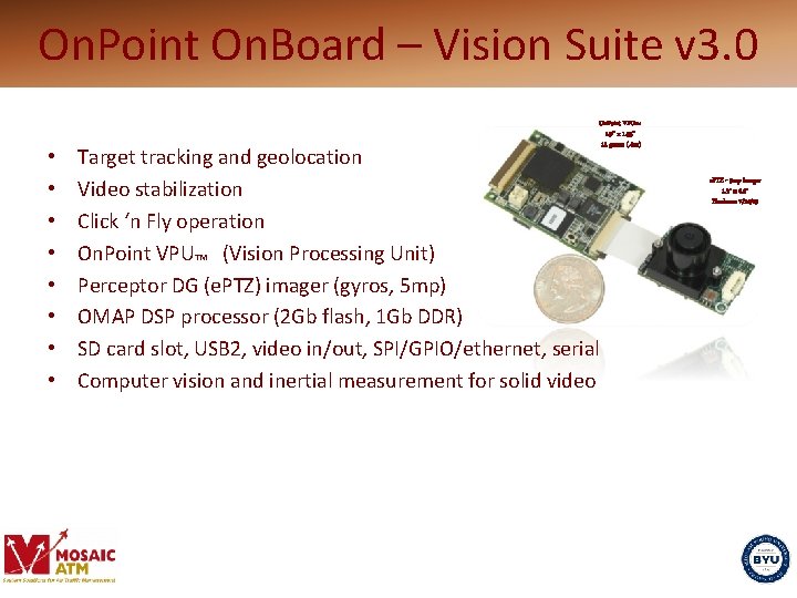 On. Point On. Board – Vision Suite v 3. 0 • • On. Point