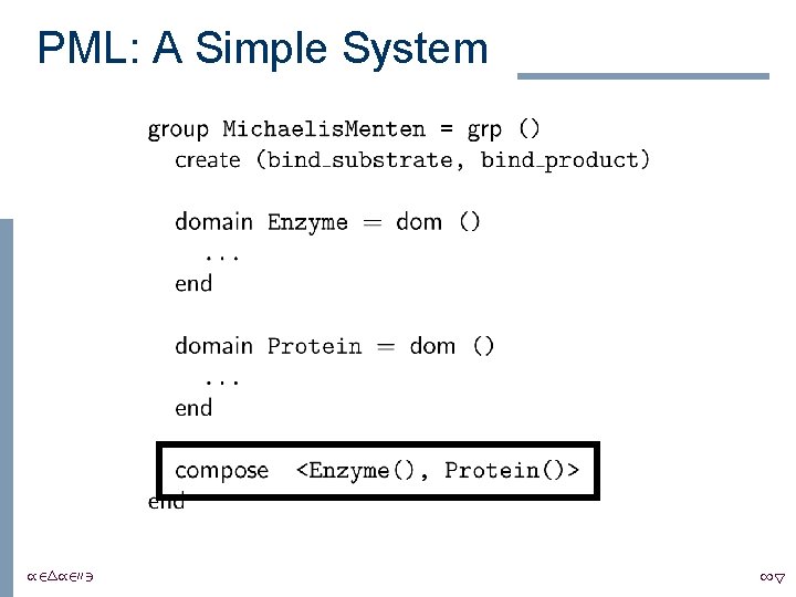 PML: A Simple System /24/2003 15 