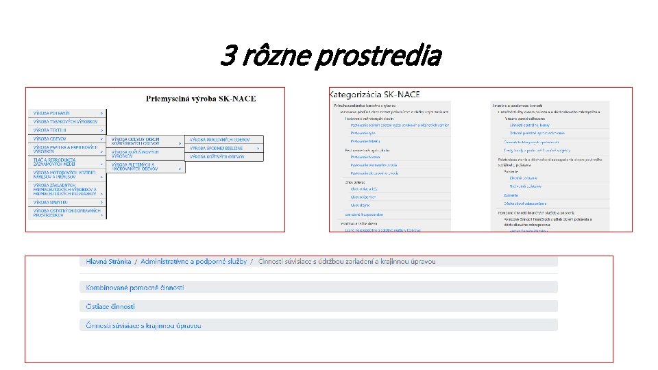 3 rôzne prostredia 7 