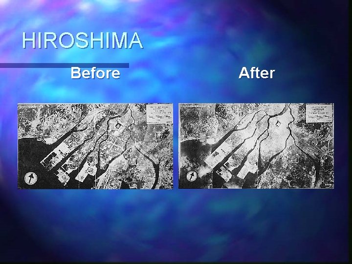 HIROSHIMA Before After 