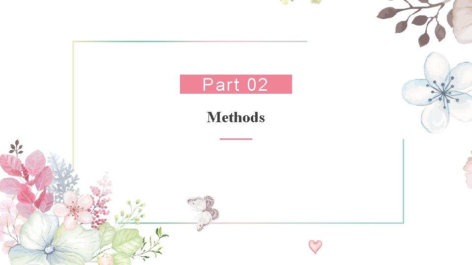 Part 02 Methods 