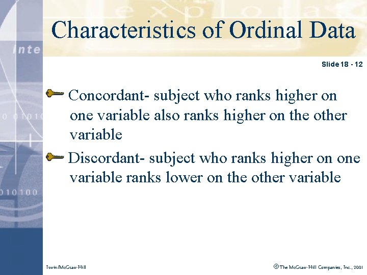 Click to edit Master title style Characteristics of Ordinal Data Slide 18 - 12