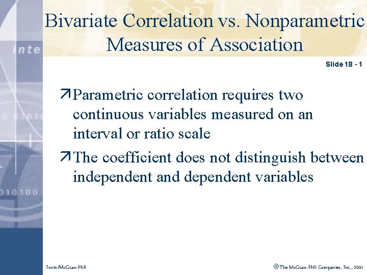 Bivariate Correlation vs. Nonparametric Click to edit Master title style Measures of Association Slide