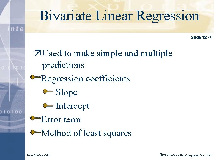 Bivariate Click to edit. Linear Master. Regression title style Slide 18 -7 ä Used