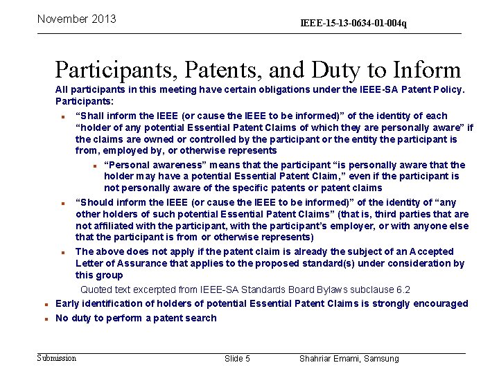 November 2013 IEEE-15 -13 -0634 -01 -004 q 15 -13 -0310 -00 -004 q