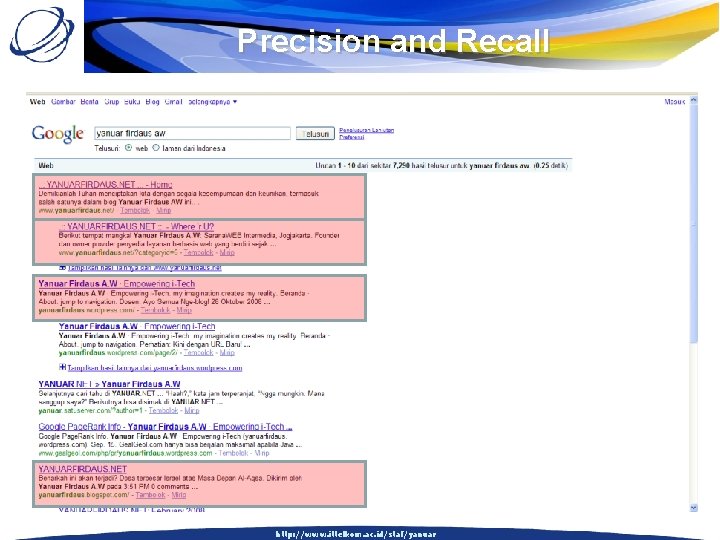 Precision and Recall http: //www. ittelkom. ac. id/staf/yanuar 