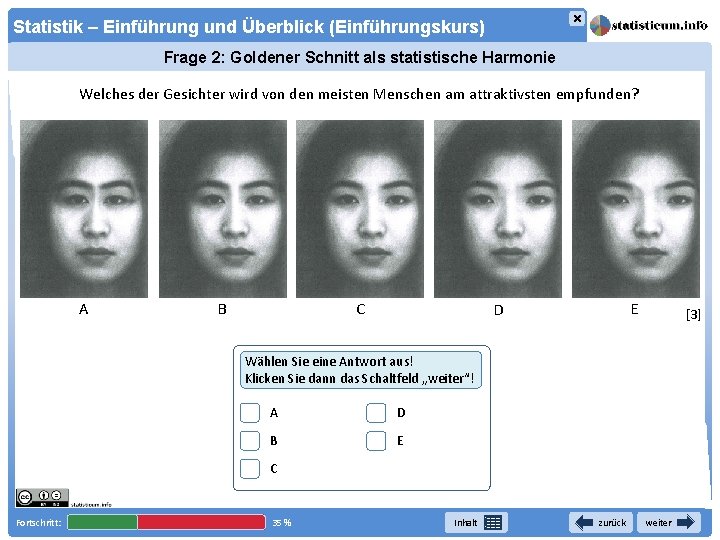 × Statistik – Einführung und Überblick (Einführungskurs) Frage 2: Goldener Schnitt als statistische Harmonie