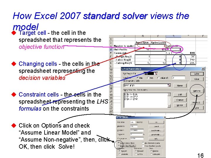 How Excel 2007 standard solver views the model u Target cell - the cell