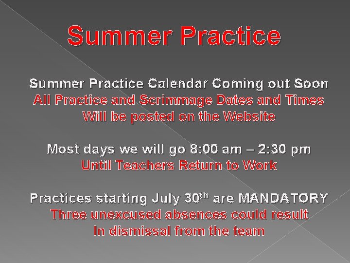 Summer Practice Calendar Coming out Soon All Practice and Scrimmage Dates and Times Will