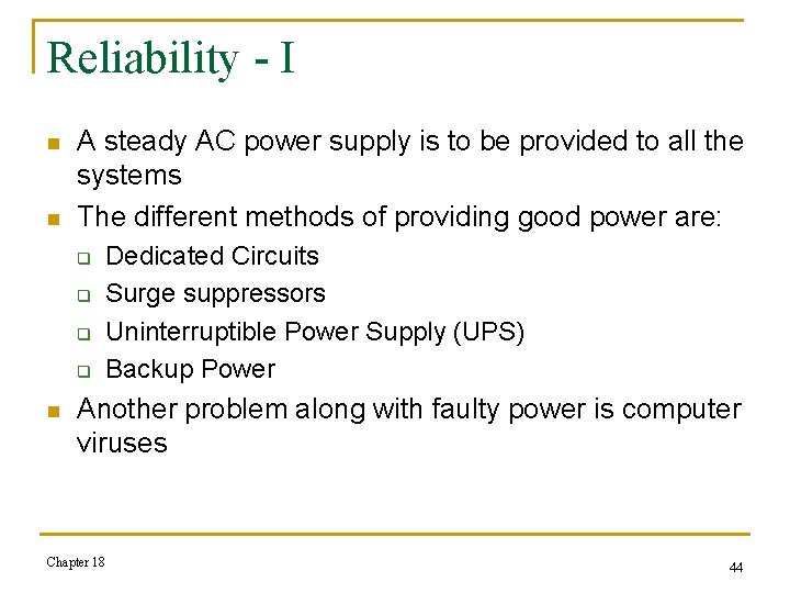 Reliability - I n n A steady AC power supply is to be provided