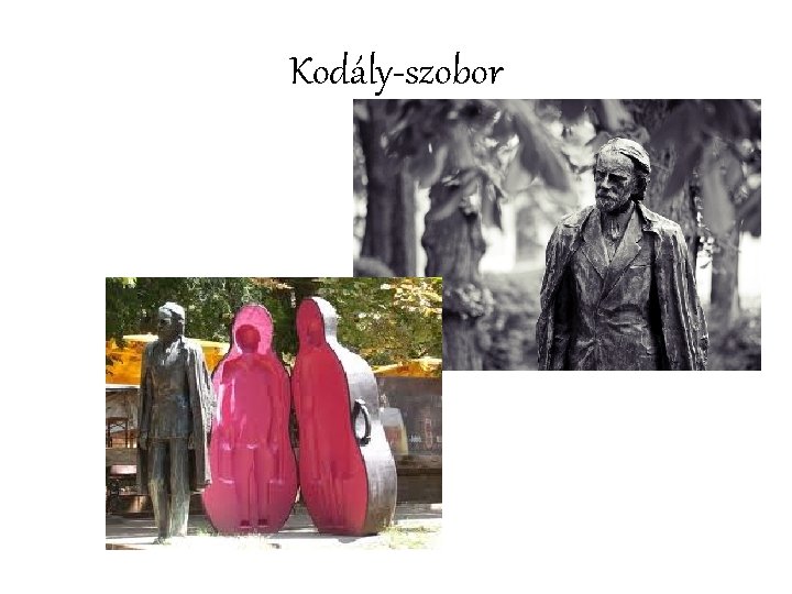 Kodály-szobor 