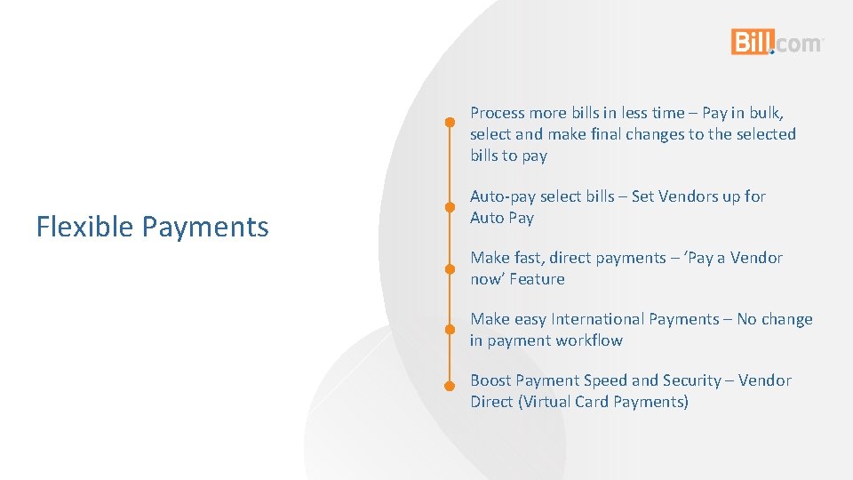 Process more bills in less time – Pay in bulk, select and make final