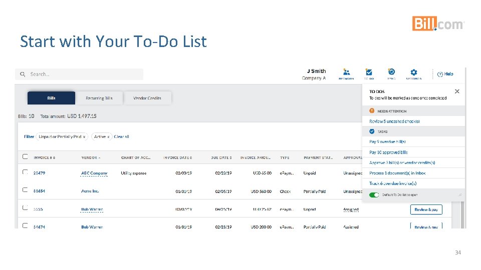 Start with Your To-Do List 34 