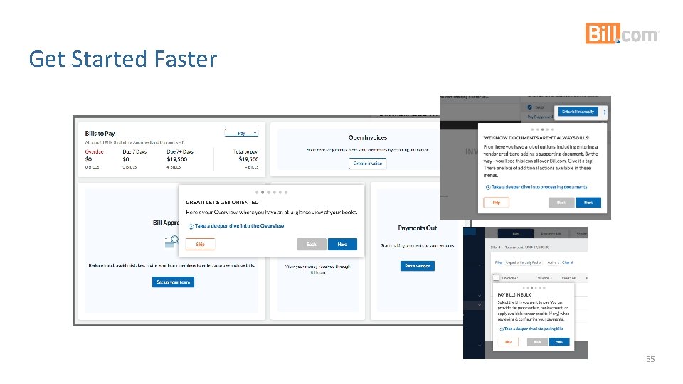 Get Started Faster 35 