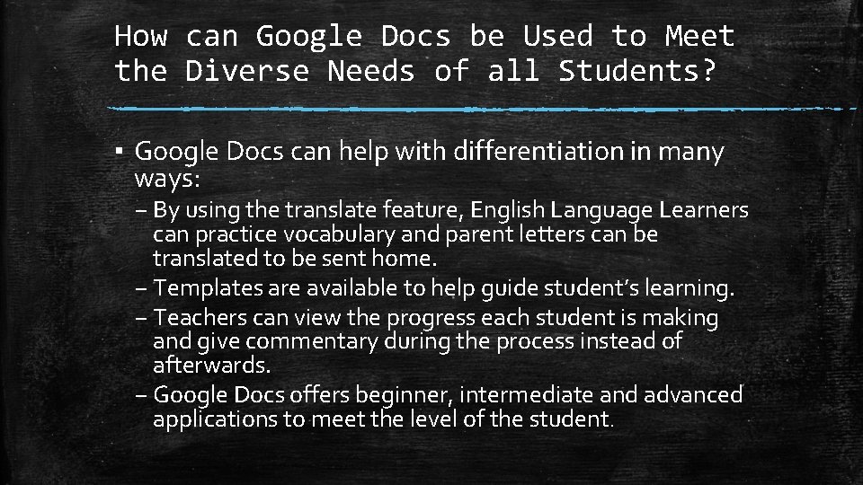 How can Google Docs be Used to Meet the Diverse Needs of all Students?
