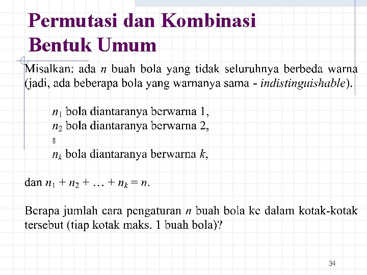 Permutasi dan Kombinasi Bentuk Umum 34 