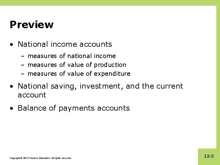 Preview • National income accounts – measures of national income – measures of value