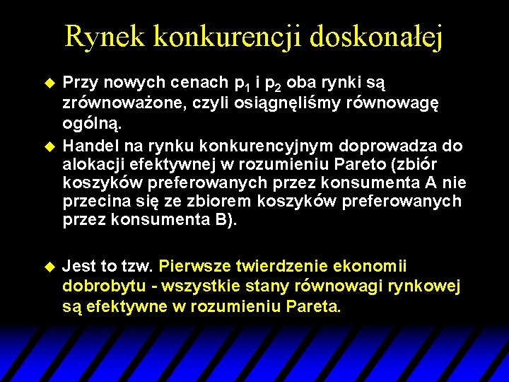 Rynek konkurencji doskonałej u u u Przy nowych cenach p 1 i p 2