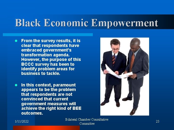 Black Economic Empowerment l From the survey results, it is clear that respondents have