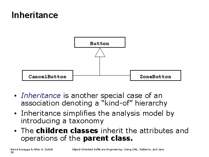 Inheritance Button Cancel. Button Zone. Button • Inheritance is another special case of an Inheritance Button Cancel. Button Zone. Button • Inheritance is another special case of an