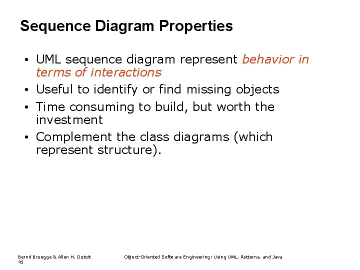 Sequence Diagram Properties • UML sequence diagram represent behavior in terms of interactions • Sequence Diagram Properties • UML sequence diagram represent behavior in terms of interactions •