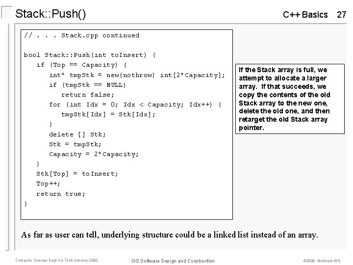 Stack: : Push() C++ Basics 27 //. . . Stack. cpp continued bool Stack: Stack: : Push() C++ Basics 27 //. . . Stack. cpp continued bool Stack: