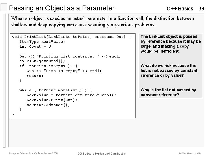 Passing an Object as a Parameter C++ Basics 39 When an object is used Passing an Object as a Parameter C++ Basics 39 When an object is used