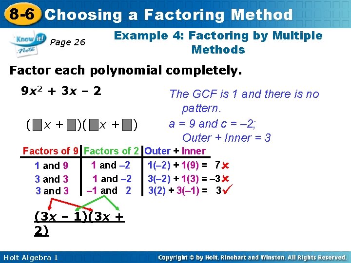 8 -6 Choosing a Factoring Method Example 4: Factoring by Multiple Methods Page 26