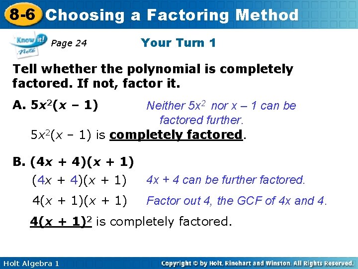 8 -6 Choosing a Factoring Method Page 24 Your Turn 1 Tell whether the