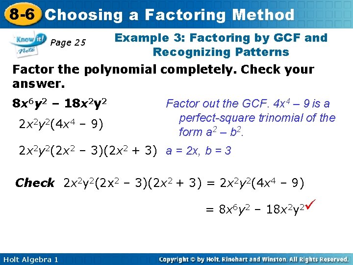 8 -6 Choosing a Factoring Method Page 25 Example 3: Factoring by GCF and 8 -6 Choosing a Factoring Method Page 25 Example 3: Factoring by GCF and