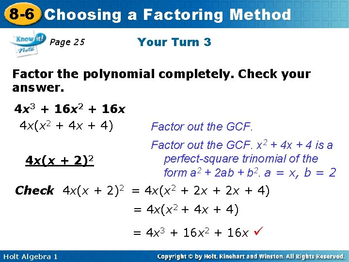 8 -6 Choosing a Factoring Method Page 25 Your Turn 3 Factor the polynomial