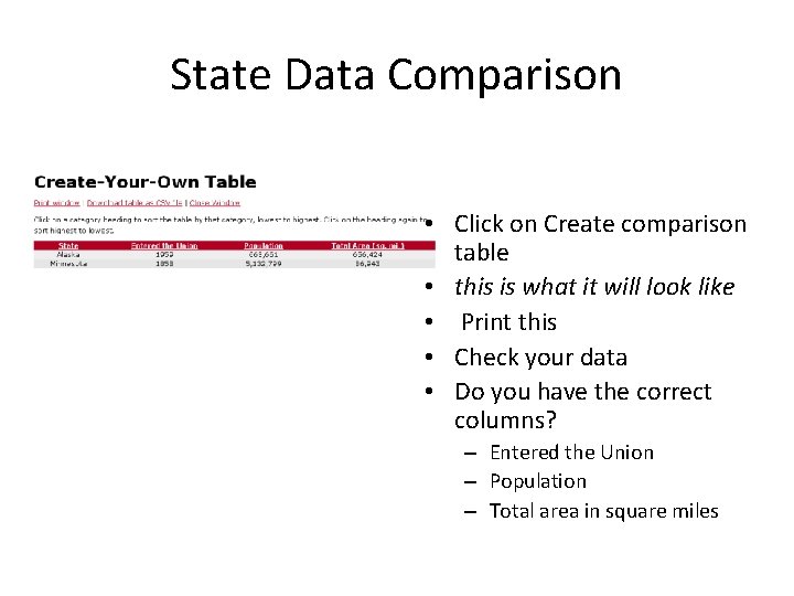 State Data Comparison • Click on Create comparison table • this is what it