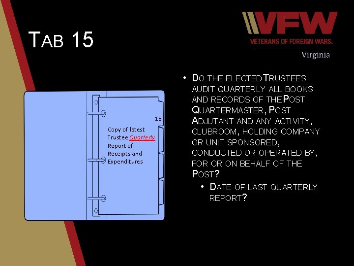 TAB 15 • DO THE ELECTED TRUSTEES 15 Copy of latest Trustee Quarterly Report