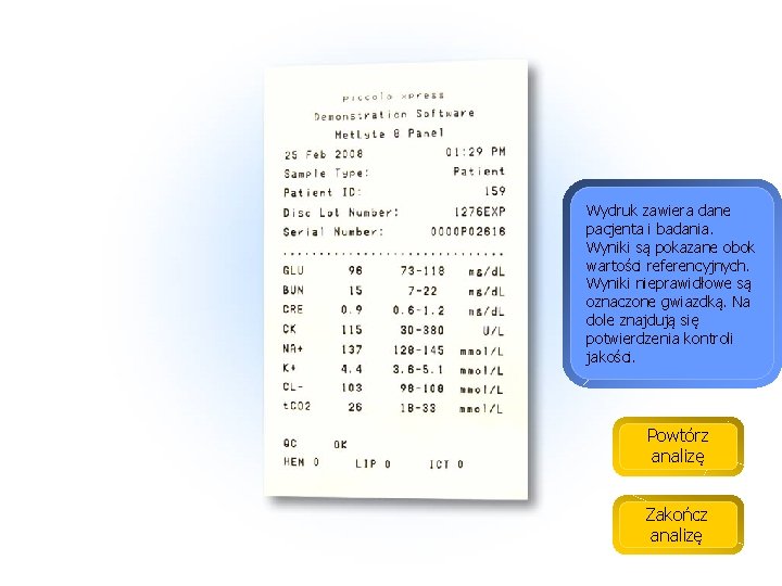 Wydruk zawiera dane pacjenta i badania. Wyniki są pokazane obok wartości referencyjnych. Wyniki nieprawidłowe