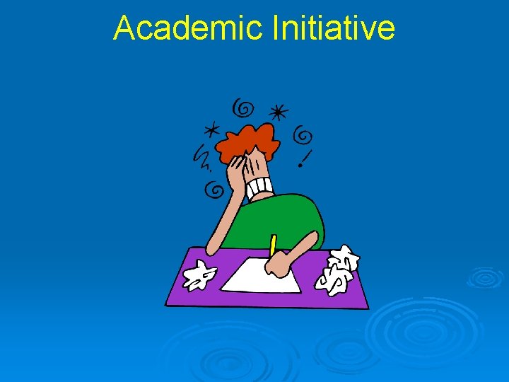 Academic Initiative 