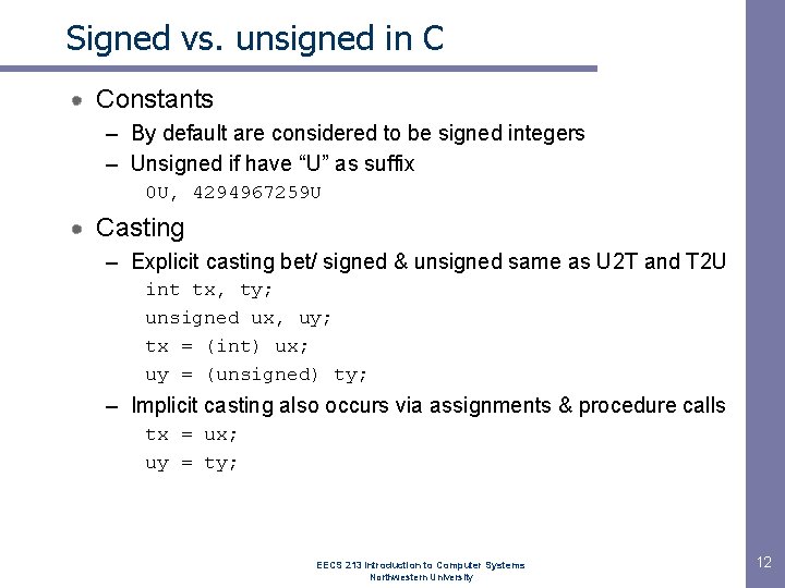 Signed vs. unsigned in C Constants – By default are considered to be signed