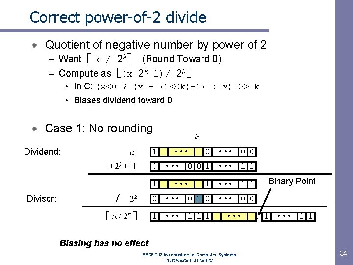 Correct power-of-2 divide Quotient of negative number by power of 2 – Want x