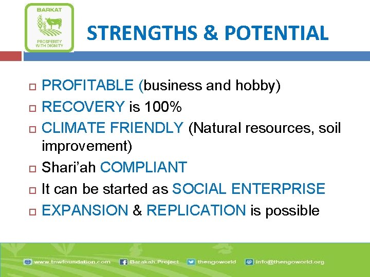 STRENGTHS & POTENTIAL PROFITABLE (business and hobby) RECOVERY is 100% CLIMATE FRIENDLY (Natural resources,
