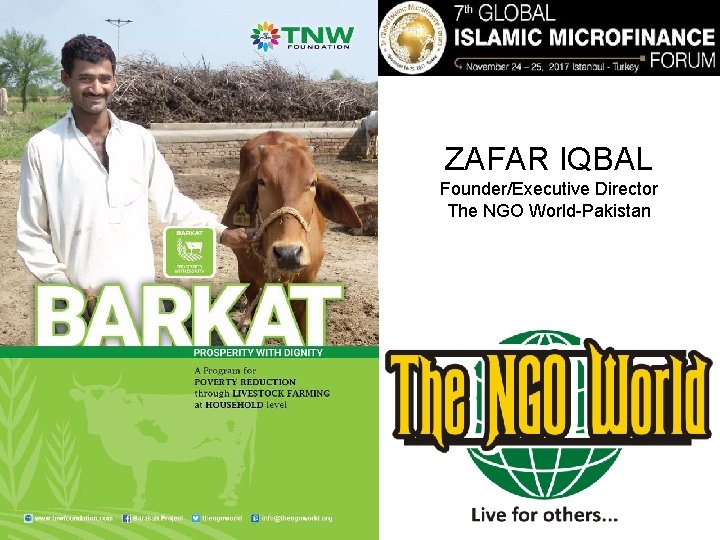 ZAFAR IQBAL Founder/Executive Director The NGO World-Pakistan 